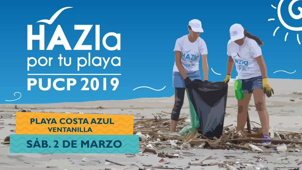 HAZla Por Tu Playa PUCP 2019 Instituto De La Naturaleza Tierra Y