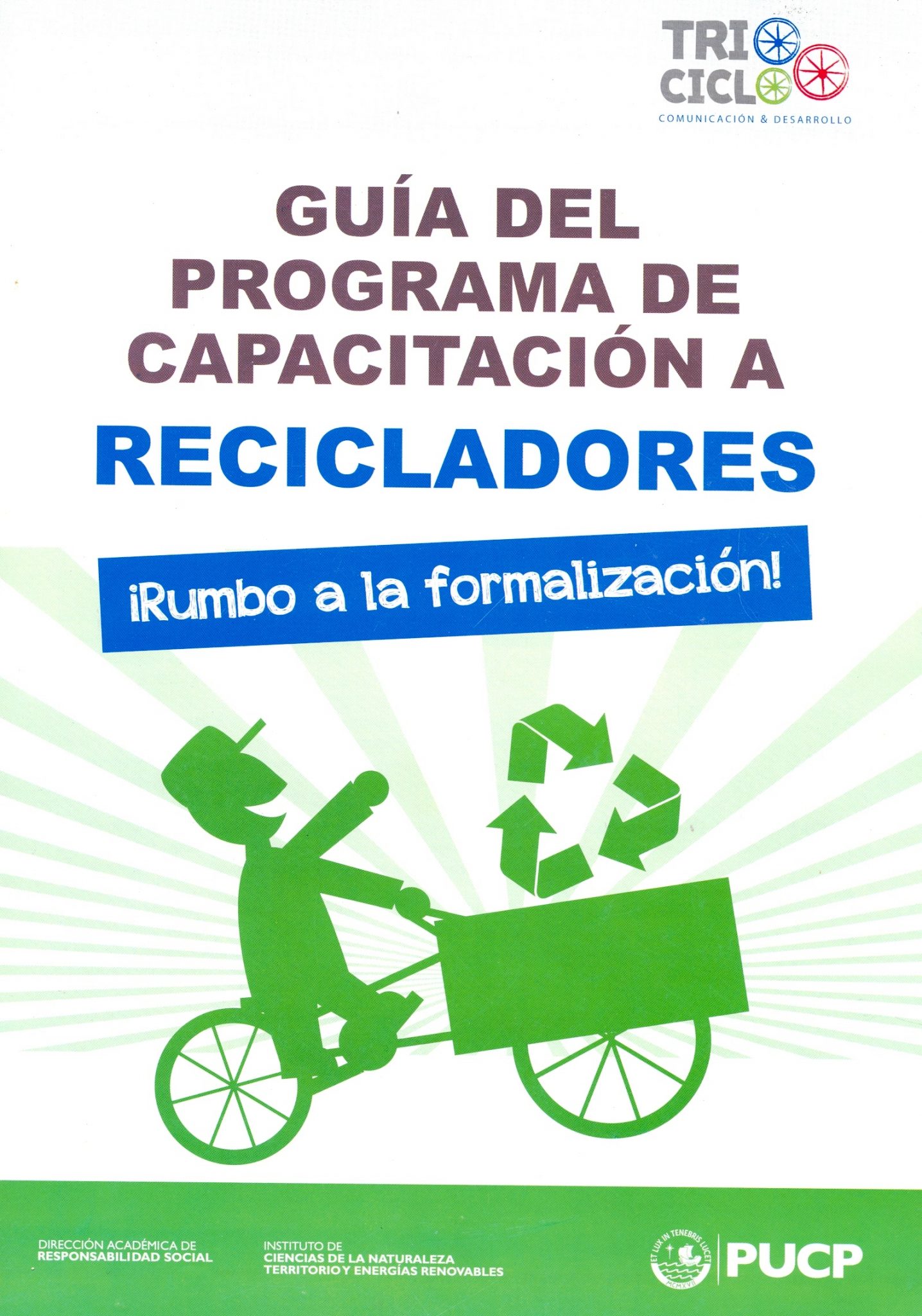 Guía Del Programa De Capacitación A Recicladores : ¡Rumbo A La ...