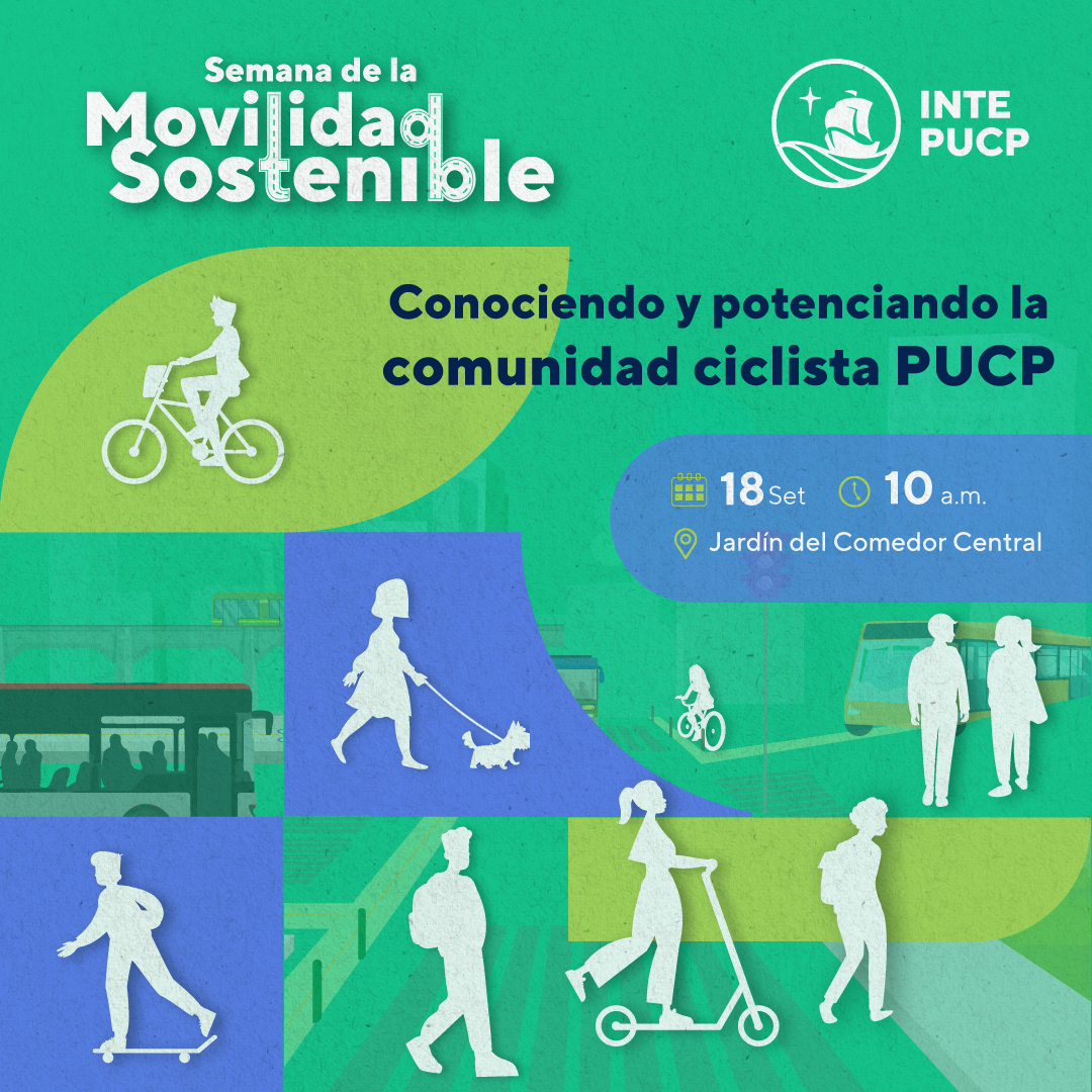 MovilidadSosteniblePUCP Conociendo y potenciando la comunidad